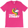 feeling stabby T-Shirt