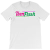 TEENFRESH T-Shirt