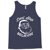 don't stop believing Tank Top