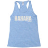 hahaha fu%k you Racerback Tank