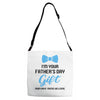 I'm Your Father's Day Gift  Says You're Welcome Baby Boy Adjustable Strap Totes