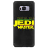 Trust Me , I'm A Jedi Master Samsung Galaxy S8 Plus