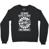 Gemini Hated By Many Wanted By Plenty Crewneck Sweatshirt