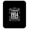 vintage made in 1954 perfectly aged a living legend Mousepad
