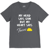 my head says gym but my heart say tacos V-Neck Tee