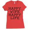 happy wife happy life Ladies Fitted T-Shirt