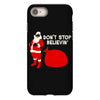 don't stop believin iPhone 8