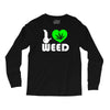 i love weed fun Long Sleeve Shirts