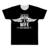 i have two titles mom and wife All Over Men's T-shirt