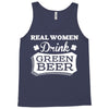 real women drink green beer Tank Top