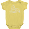 i'd rather be hunting Baby Bodysuit