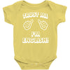 trust me i'm english Baby Onesie