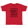 ugly merry christmas Toddler T-shirt