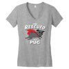 rescued by pug Women's V-Neck T-Shirt