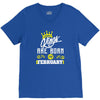 Kings Are Born In February V-Neck Tee