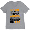 Son Is Super and I Am The Lucky One Because I Get To Be His Dad V-Neck Tee