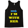 i am with her Tank Top