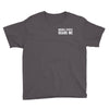 Normal People Scare Me Youth Tee