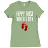 happy first fathers day Ladies Fitted T-Shirt