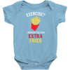 Exercise Extra Fries Baby Onesie