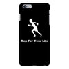 run for your life iPhone 6/6s Plus Case