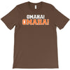 omaha omaha T-Shirt