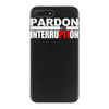 pardon the interruption iPhone 7 Plus Case