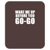 wake me up Mousepad