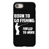 born to go fishing forced to work mens funny iPhone 8 Case