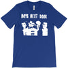 boys next door T-Shirt