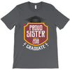 proud sister of a 2018 graduate. T-Shirt