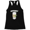 caffeinate! Racerback Tank