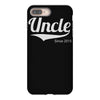 uncle since 2015 iPhone 8 Plus Case