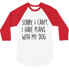 SORRY, I CAN'T. 3/4 Sleeve Shirt
