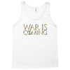 Dominion War is Coming Tank Top