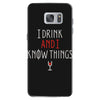 i drink and i know things 3 Samsung Galaxy S7