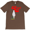 go girll T-Shirt