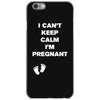 I Can't Keep Calm I'm Pregnant iPhone 6/6s Case