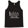 i'm a hooker on the weekends Tank Top