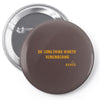 Do Something Worth Remembering -   Elvis Pin-back button