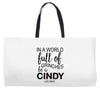 in a world full of grinches be a cindy lou who Weekender Totes