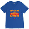 Legends Are Born In October V-Neck Tee