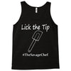 lick the tip shirt by the savage chef Tank Top