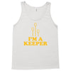 i'm a keeper Tank Top