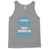 The Best Poppy Was Born In October Tank Top