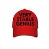 Very Stable Genius Baseball Cap