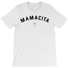 mamacita T-Shirt