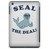 seal the deal iPad Mini