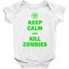 keep calm and kill zombies Baby Onesie