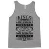 Real Kings Are Born On December 5 Tank Top